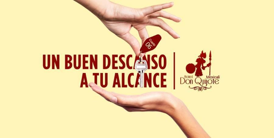 Hotel Don Quijote Mexicali Eksteriør billede